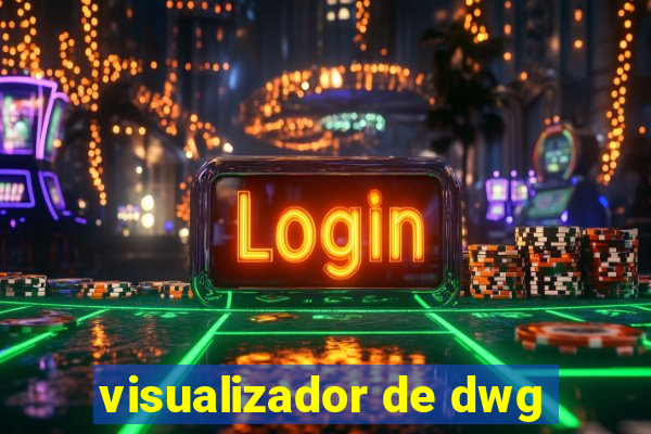 visualizador de dwg